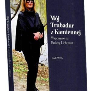 Mój Trubadur z Kamiennej