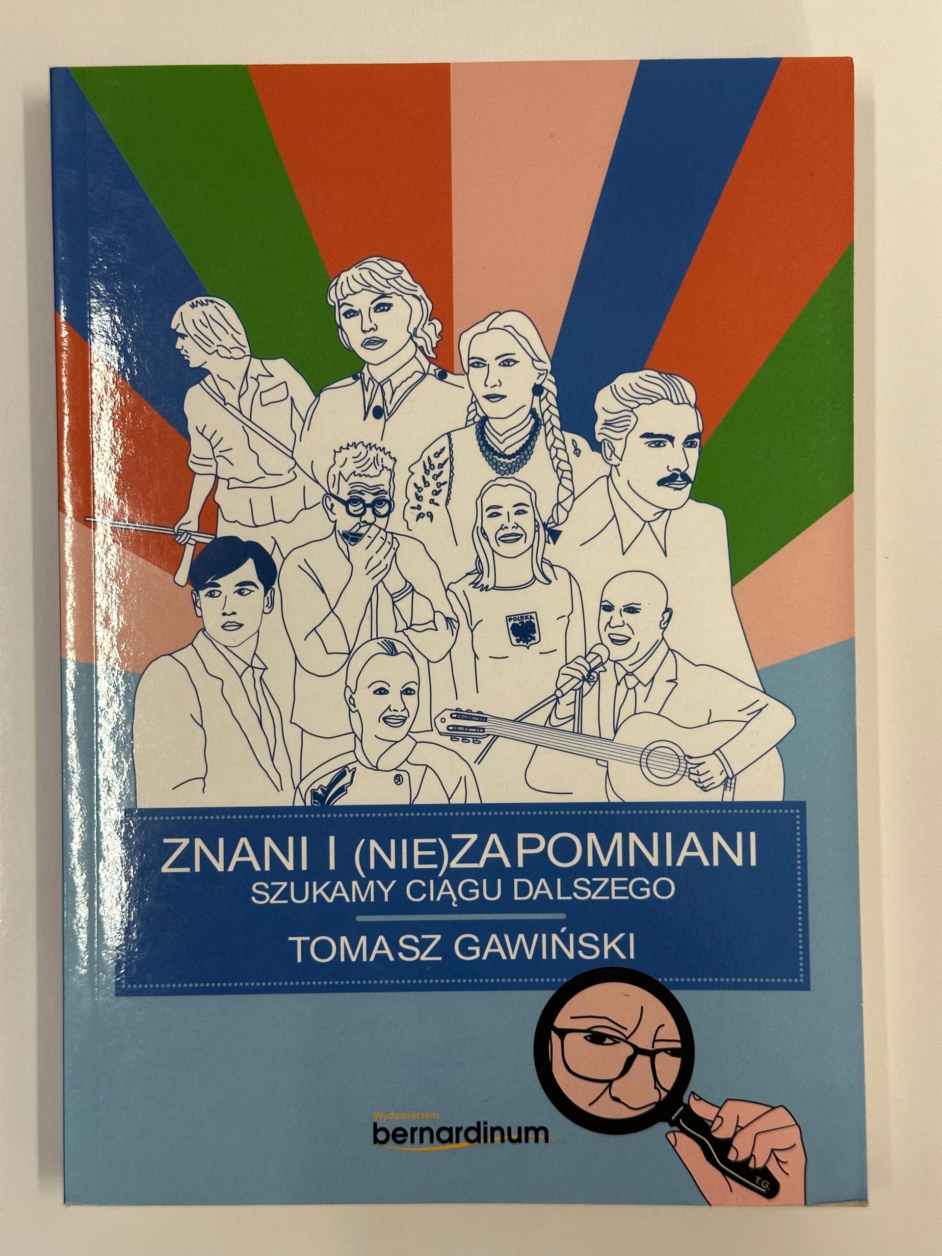 Znani i (nie)zapomniani. Szukamy ciągu dalszego